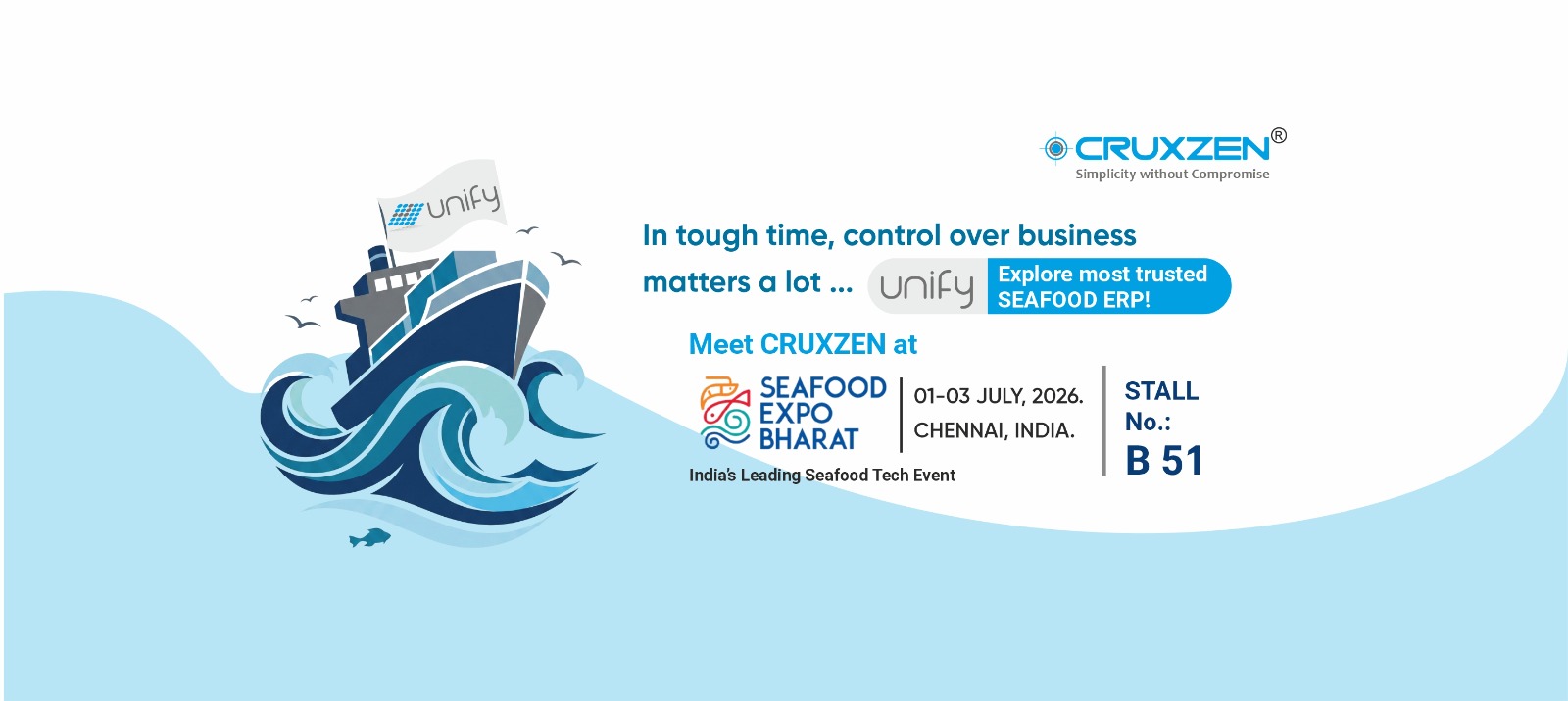 Banner with a stylized ship and waves, CRUXZEN logo, and event details for Seafood Expo Bharat in Chennai, July 1–3, 2026, Stall B51.